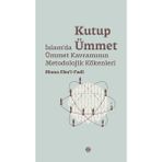 Kutup Ümmet - Muna Ebu`l-Fadl