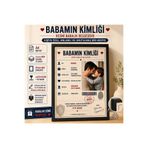 Kutup Yıldızı Tasarım Atölyesi Kişiye Özel Babamın Kimliği Fotoğraflı A4 MDF Çerçeve Babalar Günü Hediyesi UV Baskılı Duvar Tablosu
