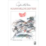 Kuvayı Milliye Defteri Ceyhun Atuf Kansu Bilgi Yayınevi