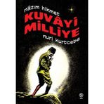 Kuvayi Milliye - Nuri Kurtcebe