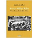 KUVAYI MILLIYE RUHU - SAMET AĞAOĞLU