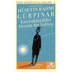 Kuyrukluyıldız Altında Bir İzdivaç - Günümüz Türkçesiyle - Hüseyin Rahmi Gürpınar