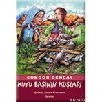 KUYU BAŞININ KUŞLARI - GÜNGÖR GENÇAY