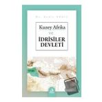 Kuzey Afrika ve İdrisiler Devleti-Fecr Yayınları