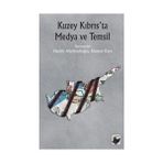 KUZEY KIBRISTA MEDYA VE TEMSIL - HANIFE ALİEFENDİOĞLU
