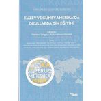 Kuzey ve Güney Amerika'da Okullarda Din Eğitimi - Dünyada Okullarda Din Eğitimi