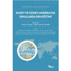 Kuzey ve Güney Amerika’da Okullarda Din Eğitimi - Mahmut Zengin