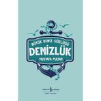 Kuzgun Ticaret Büyük Deniz Sözlüğü - Denizlük