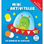 Kuzgun Ticaret Mini Aktiviteler - Ilk Renkler ve Şekiller (Mavi Kitap)