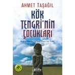 Kyops Kök Tengri'nin Çocukları Avrasya Bozkırlarında Islam Öncesi Türk Tarihi