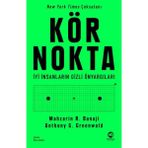 Kyops Kör Nokta – Iyi Insanların Gizli Önyargıları