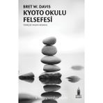 Kyoto Okulu Felsefesi Bret W. Davis
