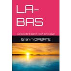 Là-bas de l'autre coté de la rive: La-bas