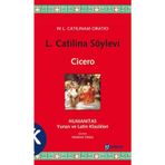 L. Catilina Söylevi - Marcus Tullius Cicero