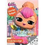 L.O.L. Surprıse! – Süper Kolay Boyama Kitabı