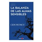 La Balanza de Las Almas Sensibles - Cem Mumcu
