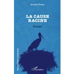 La cause racine