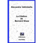 La Citation de Bernard Shaw