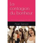La contagion du bonheur: Pourquoi la positivité se propage plus vite que la grippe (et comment l’attraper