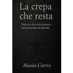 La crepa che resta: "Tutto ciò che mi ha distrutto aveva promesso di salvarmi."
