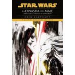La dinastia del male. Star Wars. Darth Bane (Vol. 3) (I grandi romanzi Legends)