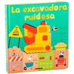 La Excavadora Ruidosa / The Noisy Excavator