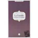 La Famille a Travers Les Hadiths (Hadislerle Aile) Fransızca