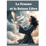 La Femme et la saison libre