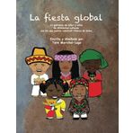 La fiesta global: 12 patrones de ni???os y ni???as de diferentes culturas con los que podr??s constru?-r t?-teres de bolsa (Volume 1) (Spanish Edition) by Tere Marichal-Lugo (2012-09-05)