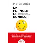 La formule du bonheur: Des résolutions pour être heureux