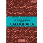 La grammatica della calligrafia (Passioni)