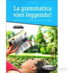 La Grammatica Vien Leggendo! + CD B1-B2 - Lorenza Ruggieri