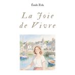 La Joie de Vivre: Entre lumière et ombre, le combat silencieux de l’âme humaine.