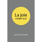 La joie malgré tout