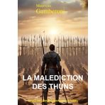 La malédiction des Thuns (Cycle de Leonidas Reno de la Terre, Band 2)