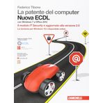 La patente del computer. Nuova ECDL. Versione per Windows 10 e Office 2016. Syllabus 6.0. Con Contenuto digitale (fornito elettronicamente)