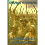 LA REBELION DE LOS MACHETES