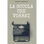 La scuola che vorrei