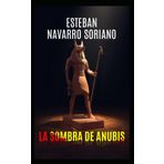 LA SOMBRA DE ANUBIS