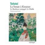 La Sonate à Kreutzer / Le Diable / Le Bonheur conjugal