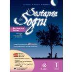 La sostanza dei sogni. Letteratura, teatro-Tavole. Per la Scuola media. Con e-book. Con espansione online