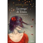 La strega di Triora. Storia di Franchetta Borrelli