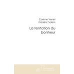 La tentation du bonheur