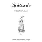 La toison d'or: Edition Mes Merveilleux Classiques