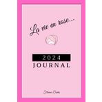 La vie en rose 2024 - journal: Planificateur