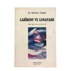 Labirent Ve Lunapark (On Şiir On Serüven) (İmzalı) (İkinci El)