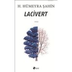 LACIVERT - HÜMEYRA ŞAHİN