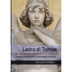 Ladro di Tombe: Viaggio alchemico di una strega punitiva