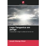 Lago Tanganica em perigo