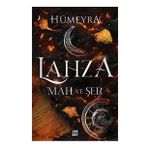 Lahza 1 Mah ve Ser - Hümeyra